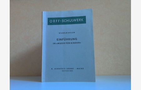 Einführung in Musik für Kinder - Methodik, Spieltechnik der Instrumente, Lehrpraxis  - ORFF-SCHULWERK