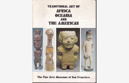 Traditional Art of Africa, Oceania, and the Americas