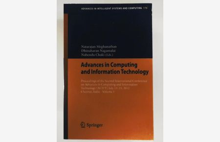 Advances in Computing and Information Technology: Proceedings of the Second International Conference on Advances in Computing and Information . . . Intelligent Systems and Computing, Vol. 176
