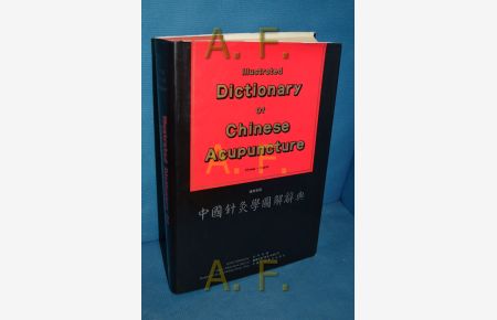 Illustrated Dictionary of Chinese Acupuncture (chinese - english)