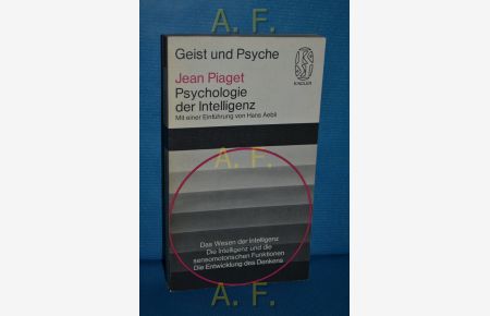 Psychologie der Intelligenz.   - Mit e. Einf. von Hans Aebli / Kindler-Taschenbücher 2167 : Geist u. Psyche