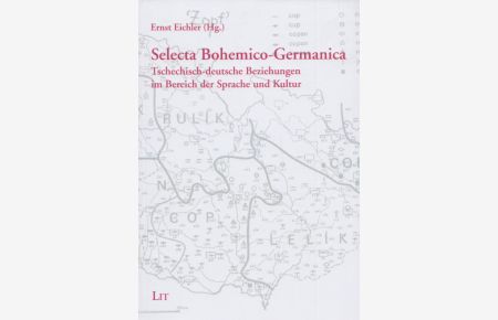 Selecta Bohemico-Germanica: Tschechisch-deutsche Beziehungen im Bereich der Sprache und Kultur.   - (= Erträge Böhmisch-Mährischer Forschungen, Band 6).