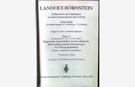 Landolt-Börenstein. Gruppe 2, , Atom- und Molekularphysik. Bd. 13. , Kinetische Konstanten von Radikalreaktionen in Flüssigkeiten / Teilbd. a. , Kohlenstoff-Radikale. - 1