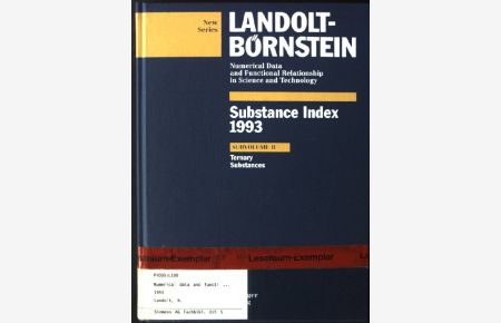 Landolt-Börnstein. Substance index 1993 / Subvol. b. , Ternary substances
