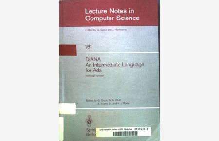 DIANA: an intermediate language for Ada. Revised version.   - Lecture notes in computer science; 161