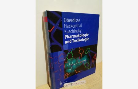 Pharmakologie und Toxikologie ; mit 144 Tabellen / E. Oberdisse . . . (Hrsg. ) Beitr. von J. Hescheler . . . / Springer-Lehrbuch
