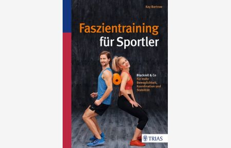 Trias Faszientraining für Sportler Fitness Buch 