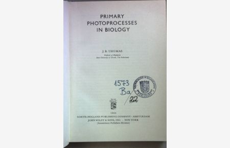 Primary Photoprocesses in Biology.