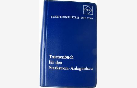 VEM-Taschenbuch für den Starkstrom-Anlagenbau