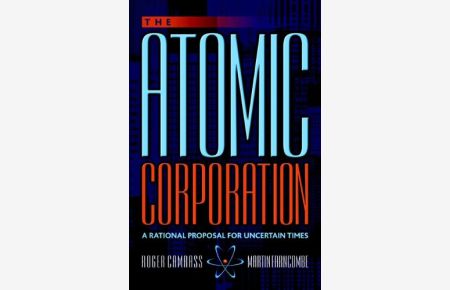 The Atomic Cooperation: A Rational Proposal for Uncertain Times