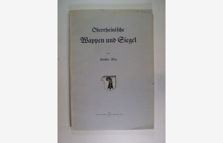 Oberrheinische Wappen und Siegel