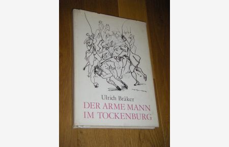 Lebensgeschichte und Abenteuer des armen Mannes im Tockenburg