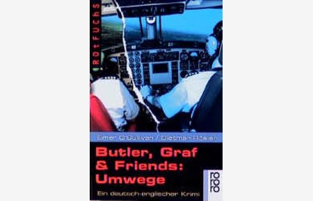 Umwege: Ein deutsch-englischer Krimi (Butler & Graf, Band 3)