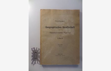 Forschungen der Geographischen Gesellschaft und des Naturhistorischen Museums in Lübeck. Zweite Reihe, Heft 41.