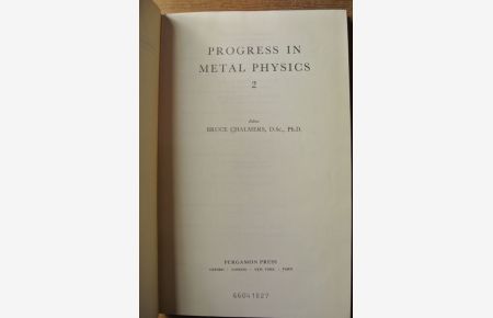 Progress in Metal Physics, Vol. 2.