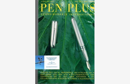 Pen PLUS. Schreibgeräte international.   - 6 verschiedene Ausgaben: 1997 2, 3, 4; 1998 1, 2, 3. Erscheinungsweise vierteljährlich.