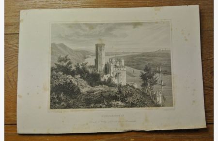 Stolzenfels. Stahlstich von 1847.   - (= Bildtafel aus: Der Rhein und die Rheinlande dargestellt in malerischen Original-Ansichten)