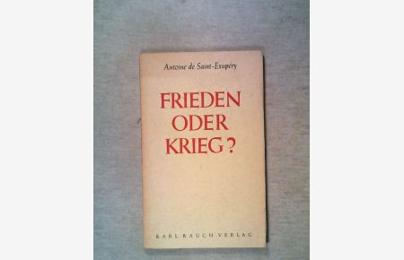 Frieden oder Krieg?