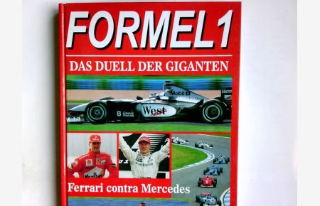 Formel 1, Das Duell der Giganten