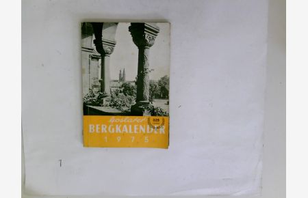 Goslar Bergkalender 1975 - 325. Jahrgang
