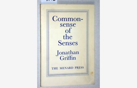 Commonsense of the Senses. Sequence of Poems (1978-1980). (Widmung des Autors auf dem Vortitelblatt. Anbei zweiseitiger Brief an den Direktor des Verlags