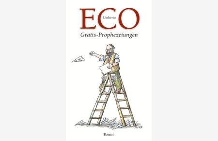 Eco, Gratis-Prophezeihungen / Jahresgabe: Streichholzbriefe 2000-2003