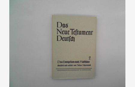 Das Neue Testament Deutsch. Das Evangelium nach Matthäus 2