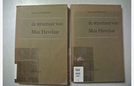 De structuur van Max Havelaar. (2 Bände / 2 vol. set).