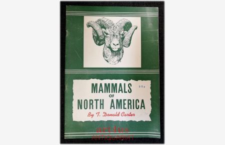Mammals of North America.   - Science Guide No. 111 : A Guide to the North American Mammal Hall.