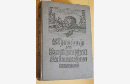 Ehrenbuch der Burschenschaft Bubenruthia. 1914-1919. Mit zahlrichen Porträts auf Tafeln.