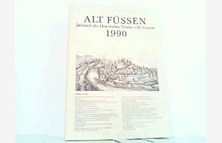 Alt Füssen. Jahrbuch des Historischen Vereins Alt Füssen 1990.