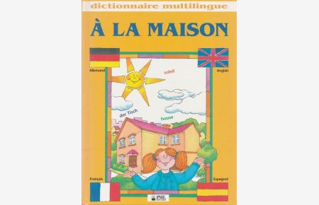 Dictionnaire multilingue. À la Maison.