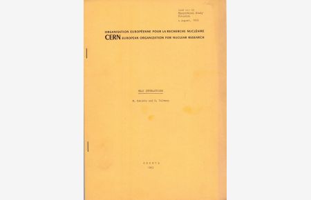 Weak Interactions. CERN 65 - 30. Theoretical Study Division, 4 August, 1965.