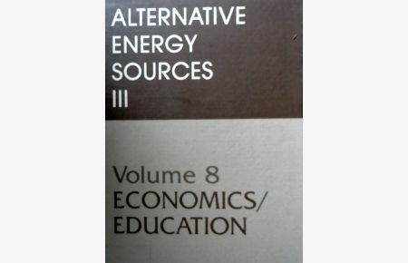 Economics / Education (Alternative Energy Sources Volume 8)