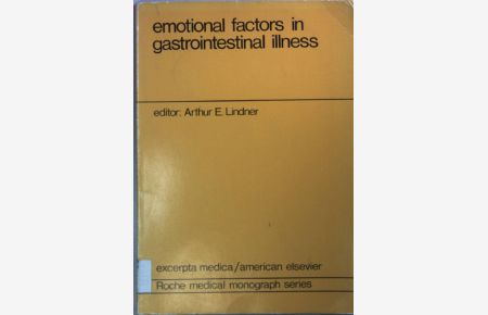 Emotional factors in gastrointestinal illness.   - nternational congress series ; No. 204