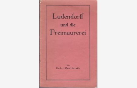 Ludendorff und die Freimaurerei