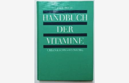Handbuch der Vitamine.
