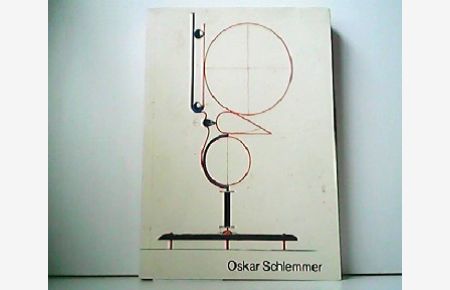 Oskar Schlemmer. Malerei - Plastiken - Bühne. Hamburg, 1. 10. - 13. 11. 77, Kunstverein und Kunsthaus.