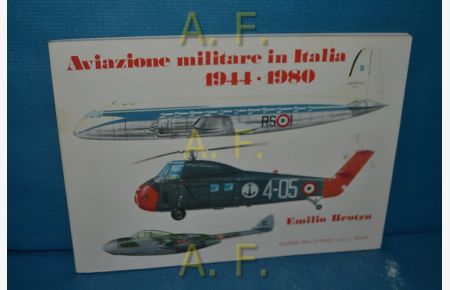 Aviazione militare in Italia 1944-1980.
