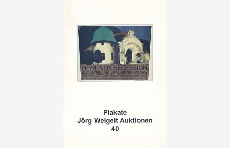 Plakate. Jörg Weigelt Auktionen 40