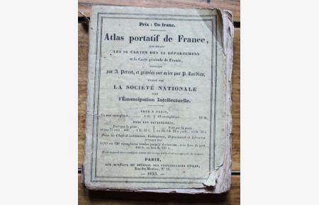 Atlas portatif de France, contenant les 86 cartes des 86 departements et la carte generale de France