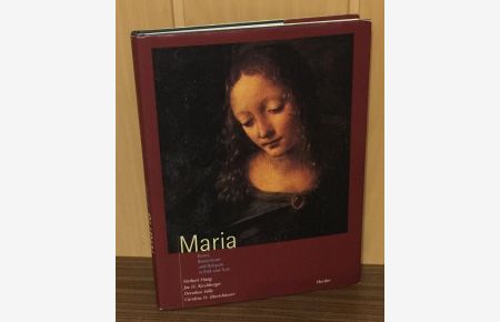 Maria : Kunst, Brauchtum und Religion in Bild und Text.