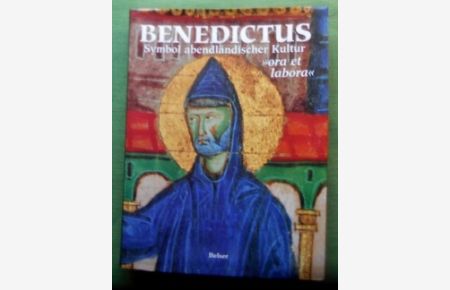 Benedictus.   - Symbol abendländischer Kultur.