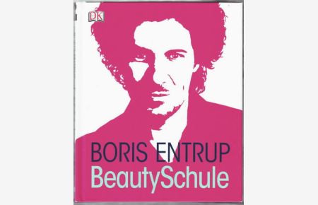 BeautySchule  - Boris Entrup. Fotos von Billie Scheepers