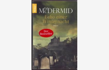 Echo einer Winternacht : Roman  - Val McDermid, Deutsch von Doris Styron
