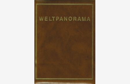 Weltpanorama : Eine Chronik des Zeitgeschehens ; 1982  - Herausgegeben von Werner Höfer