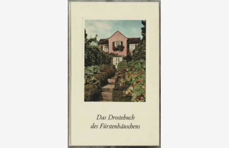 Das Drostebuch des Fürstenhäuschens  - Wilhelm Restle