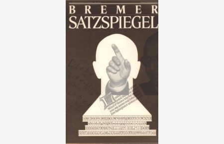 Bremer Satzspiegel. Zeitschrift für angewandte Typografie. 3/88.