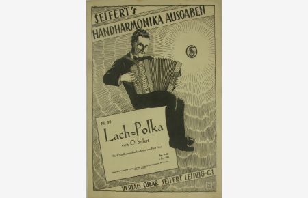 Seifert's Handharmonika Ausgaben. Nr. 39 - Lach-Polka.
