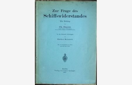 Zur Frage des Schiffswiderstandes  - : Ein Beitrag von Ch. Doyère. Ins Deutsche übertr. von Walther Meienreis